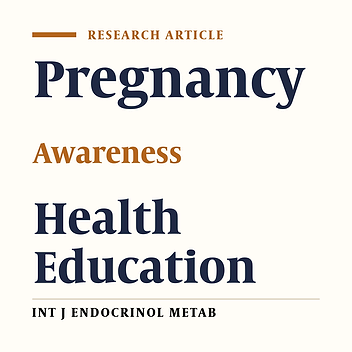 Effects of Nutrition Education on Levels of Nutritional Awareness of Pregnant Women in Western Iran