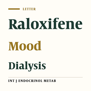 Raloxifene May Have Further Benefits in Women on Hemodialysis