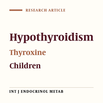 Daily Versus Alternate Day Thyroxine Therapy to Maintain Euthyroidism in Children With Congenital Hypothyroidism