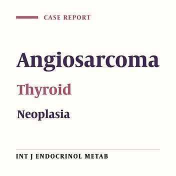 Invasive Thyroid Angiosarcoma With a Favorable Outcome