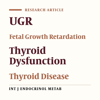 Thyroid Function in Pregnancy and Its Influences on Maternal and Fetal Outcomes