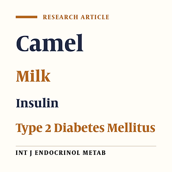 Effect of Camel Milk on Blood Sugar and Lipid Profile of Patients With Type 2 Diabetes: A Pilot Clinical Trial