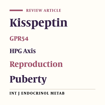 The Role of Kisspeptin in Female Reproduction