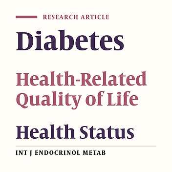 Health-Related Quality of Life of Diabetic Patients in Tehran