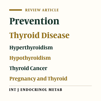 Primordial and Primary Preventions of Thyroid Disease