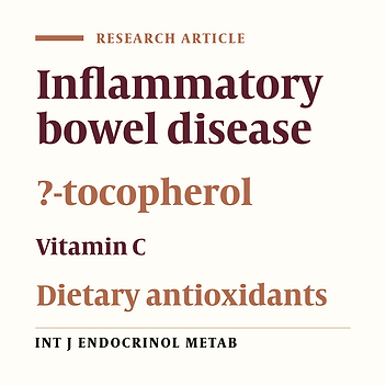 Comparison of Serum Levels of Vitamins E and C and Dietary Antioxidants Intakes between Patients with Inflammatory Bowel Disease and Healthy Subjects