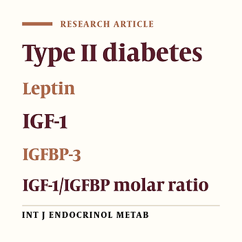 Relationship Between Insulin like Growth Factor-1 and Leptin in Type II Diabetic Patients