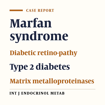 Marfan Syndrome and Early-Onset Diabetic Retinopathy: A Case Report