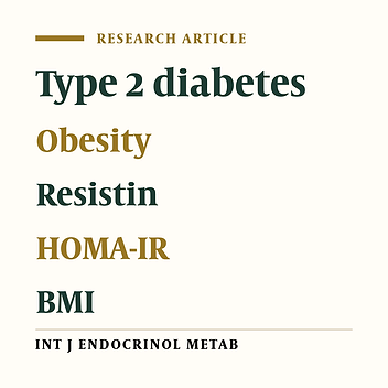 Serum Resistin Concentration in Obese Diabetic patients: Any Possible Relation to Insulin Resistance Indices?