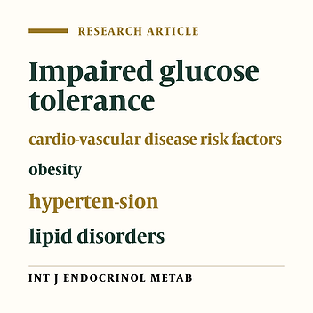 Clinical and Laboratory Features of Patients with Impaired Glucose Tolerance (IGT) in Adults of District 13 of Eastern Tehran