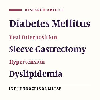 Remission of Type 2 Diabetes Mellitus by Ileal Interposition with Sleeve gastrectomy