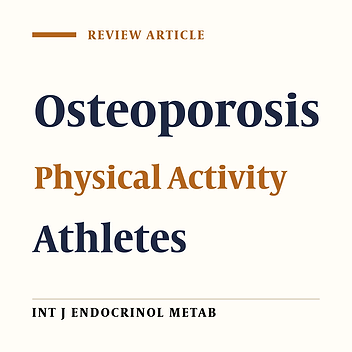 Physical Activity as a Strategy to Reduce the Risk of Osteoporosis and Fragility Fractures