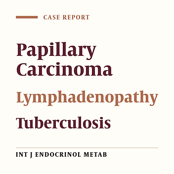 Tuberculous Cervical Lymphadenitis Masquerding as Metastatis From Papillary Thyroid Carcinoma