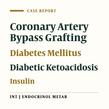 Coronary Artery Bypass Grafting: A Precipitating Factor for Perioperative Diabetic Ketoacidosis