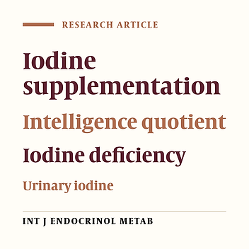 Cover image of the article: Timing of the Effect of Iodine Supplementation on Intelligence Quotients of Schoolchildren