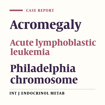 Acromegaly Associated with Leukemia: A Case Report