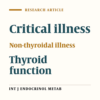 Alterations in the Thyroid Axis in Critical  Illness: A  Brief Review