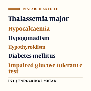 Evaluation of Endocrine Disorders in Patients with Thalassemia Major
