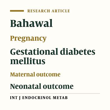 Maternal and Neonatal Outcomes in Gestational Diabetes Mellitus