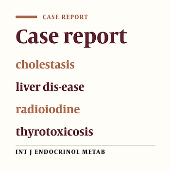 Liver Cholestasis in Thyrotoxicosis: a Case Report