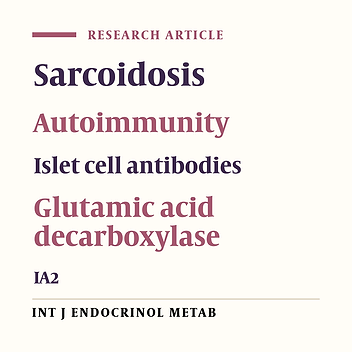 Protein Tyrosine Phosphatase-Like Protein Ia2 Antibodies and Glutamic Acid Decarboxylase 65 Antibodies (GADA) are not Associated With Sarcoidosis