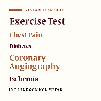 Value of Exercise Tolerance Testing in Evaluation of Diabetic Patients Presented With Atypical Chest Discomfort