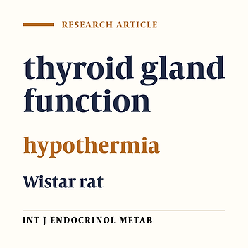 The Influence of Hypothermia on Thyroid Function in Rats