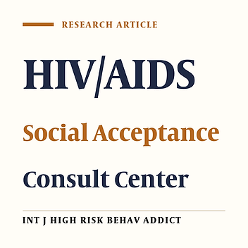 Social Acceptance for Patients Infected with Human Immunodeficiency Virus in Kerman and Rafsanjan, Iran