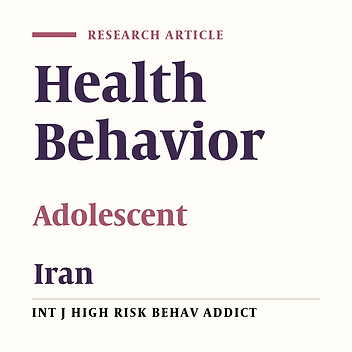 Cover image of the article: Health Behaviors of a Sample of Adolescents in Bandar Abbas, Iran