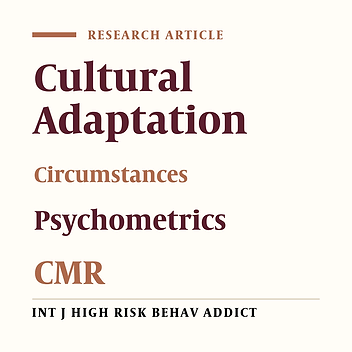 Cultural Adaptation and Psychometric Properties of the Persian Version of the Circumstances, Motivation, and Readiness Scale