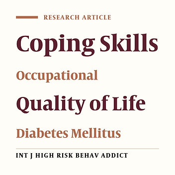 A Comparison of Type II Diabetic Patients With Healthy People: Coping Strategies, Hardiness, and Occupational Life Quality