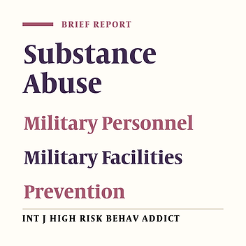 Prevention of Worsening of Drug Abuse in Soldiers