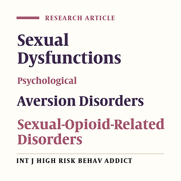 Female Sexual Dysfunction Among the Wives of Opioid-Dependent Males in Iran