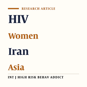 Persian At-Risk Women and Barriers to Receiving HIV Services in Drug Treatment: First Report From Iran