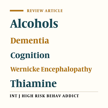 Cover image of the article: Alcohol-Related Dementia and Neurocognitive Impairment: A Review Study