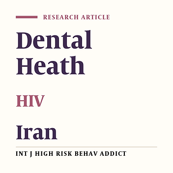 Cover image of the article: Dental Health Status of HIV-Positive Patients and Related Variables in Southeast Iran