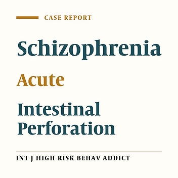 Intestinal Perforation Due to Foreign Body Ingestion in a Schizophrenic Patient