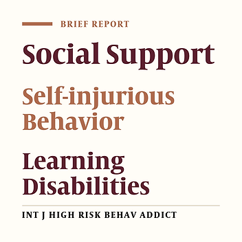 Comparison of Social Support and Self-Injurious Behaviors in Students with and without Learning Disabilities