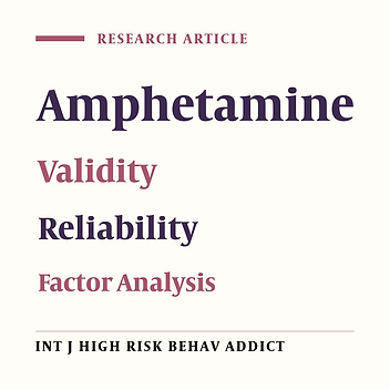 Reliability and Validity of the Persian Version of Amphetamine Cessation Symptom Assessment (ACSA) Questionnaire in Iran