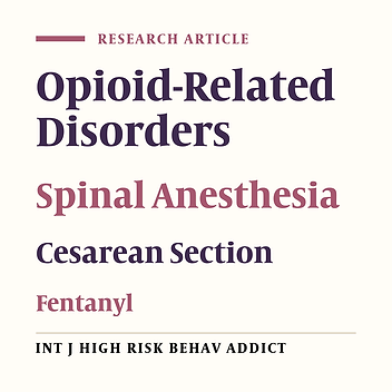 Low-Dose Bupivacaine Versus High-Dose Bupivacaine Along With Fentanyl for Spinal Anesthesia in Opioid-Dependent Mothers