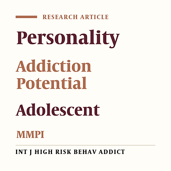 Minnesota Multiphasic Personality Inventory Score as a Predictor of Addiction Potential in Youth