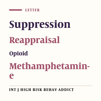 What do Differences in Emotional Regulation in Individuals Addicted to Different Substances Tell us About Addiction Treatment?