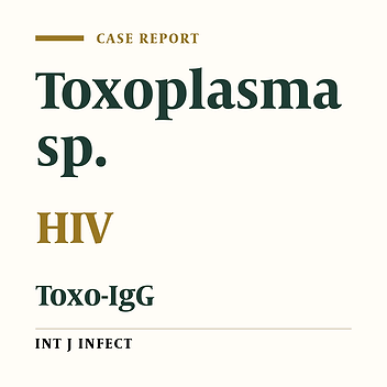 Toxoplasmosis in a Patient with HIV: A Case Report