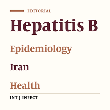 Hepatitis B is a Serious Health Problem in Some Parts of Iran; Sistan and Baluchestan Province