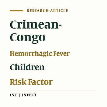 Crimean-Congo Hemorrhagic Fever in Children in Southeast of Iran