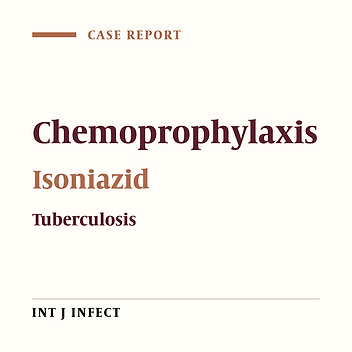 Active Pulmonary Tuberculosis Despite Isoniazid Chemoprophylaxis in Children Who Were Exposed to Smear Positive Pulmonary Tuberculosis: Case Series