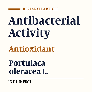 Antibacterial Activities of the Hydroalcoholic Extract of Portulaca oleracea Leaves and Seeds in Sistan Region, Southeastern Iran