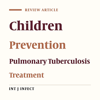 Pulmonary Tuberculosis in Children