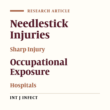 Occupational Exposure to Blood and Other Body Fluids Among Healthcare Workers in Three Teaching Hospitals, Southeast Iran