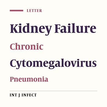 Difficult-to-Treat, Life-Threatening Cytomegalovirus Pneumonia in a Patient With Chronic Renal Disease